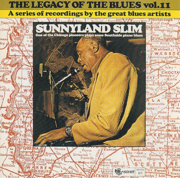 SUNNYLAND SLIM - LEGACY OF THE BLUES VOL. 11