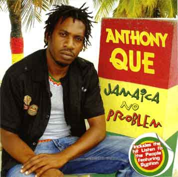 QUE, ANTHONY - JAMAICA NO PROBLEM