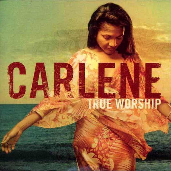 DAVIS, CARLENE - TRUE WORSHIP