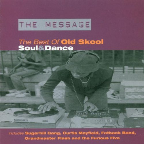 VARIOUS - MESSAGE: BEST OF OLD SKOOL