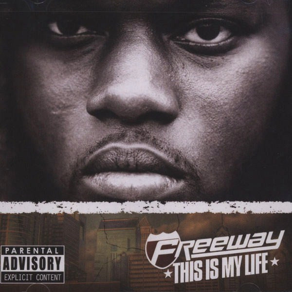 FREEWAY - THIS IS MY LIFE