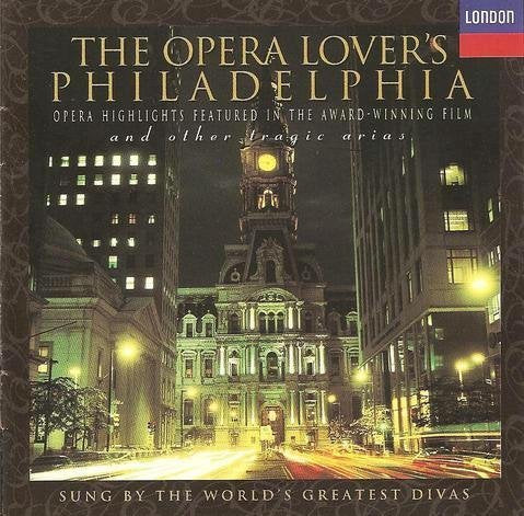 VARIOUS - OPERA LOVER'S PHILADELPHIA
