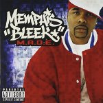 MEMPHIS BLEEK - M.A.D.E.
