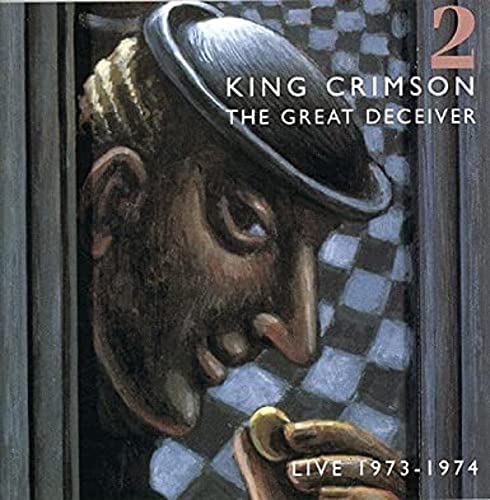 KING CRIMSON - GREAT DECEIVER V2 1973-1974 (2CDS)