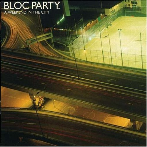 BLOC PARTY - A WEEKEND IN THE CITY