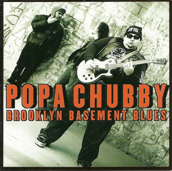 POPA CHUBBY - BROOKLYN BASEMENT BLUES