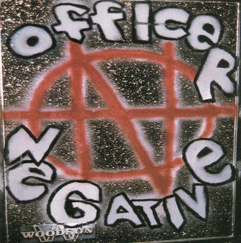 OFFICER NEGATIVE - DEAD TO THE WORLD