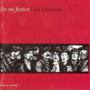 GRAHAM, LEN - DO ME JUSTICE