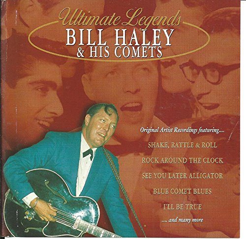 HALEY, BILL & THE COMETS - ULTIMATE LEGENDS (MCPS)