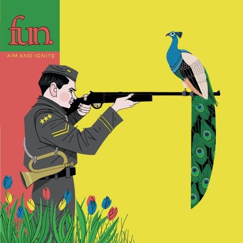 FUN. - AIM AND IGNITE