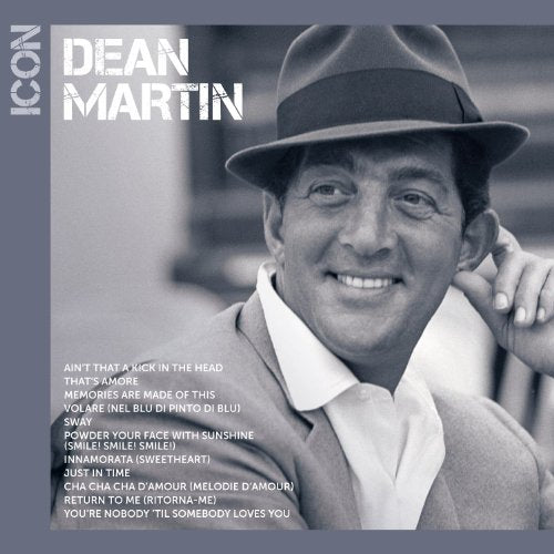 DEAN MARTIN - ICON: DEAN MARTIN