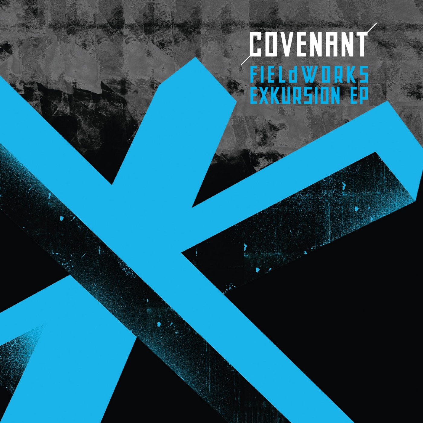 COVENANT - FIELDWORKS EXKURSION (EP)