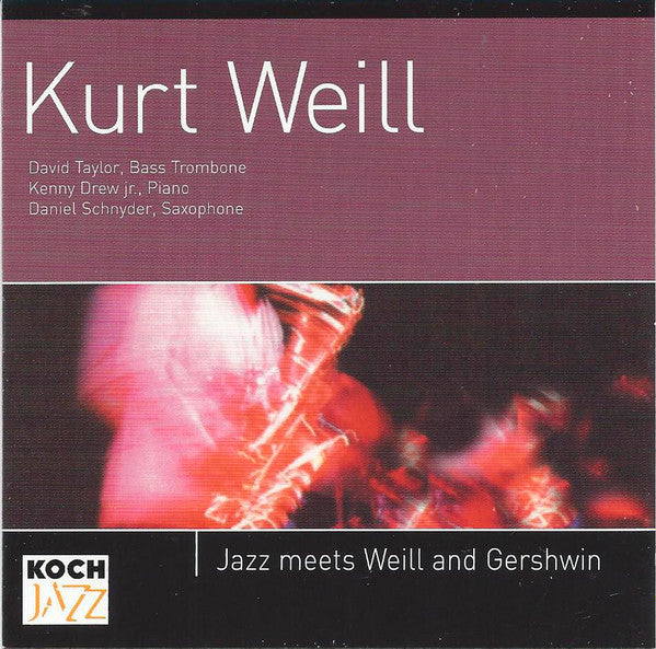 SCHNYDER, DANIEL - JAZZ MEETS WEILL AND GERSHWIN