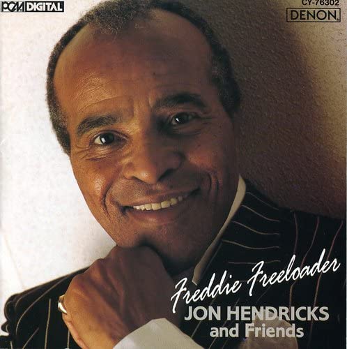 HENDRICKS, JON - FREDDIE FREELOADER