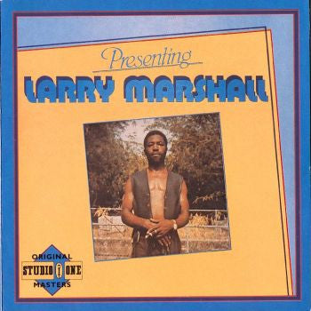 MARSHALL, LARRY - PRESENTING LARRY MARSHALL