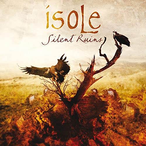 ISOLE - SILENT RUINS (RE-ISSUE) (CD)