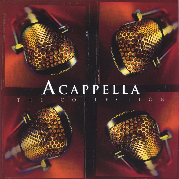 ACAPPELLA - COLLECTION