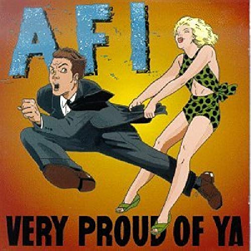 AFI - VERY PROUD OF YA (VINYL)
