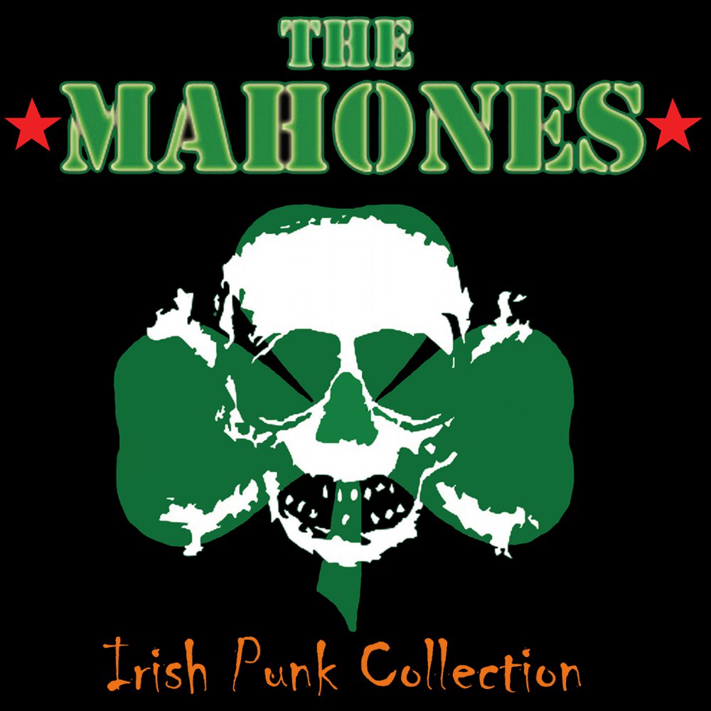 MAHONES - IRISH PUNK COLLECTION