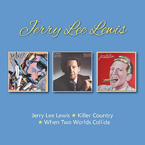 LEWIS, JERRY LEE - ST/KILLER COUNTRY/WHEN TWO WORLDS COLLID