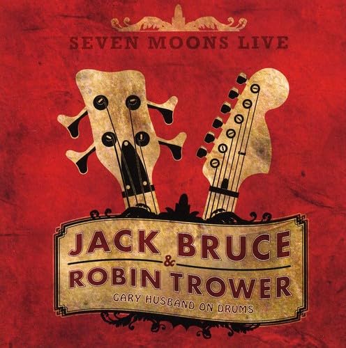 BRUCE, JACK (CREAM) & ROBIN TROWER - SEVEN MOONS
