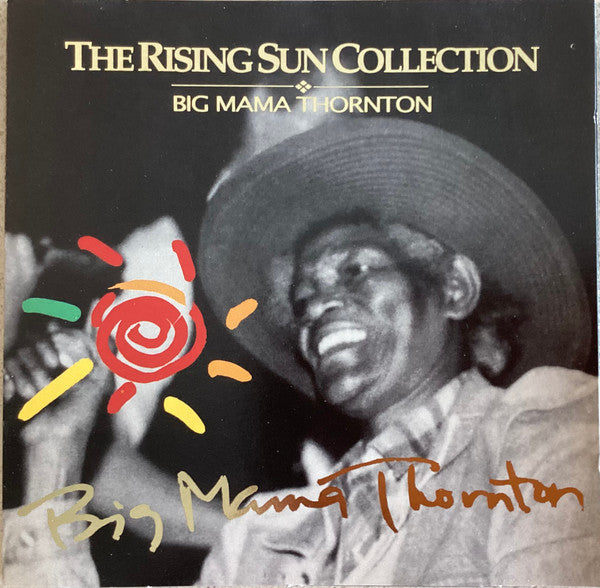 THORNTON, BIG MAMA - RISING SUN COLLECTION