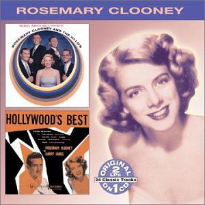 CLOONEY, ROSEMARY - RING AROUND ROSIE/HOLLYWOOD'S BEST