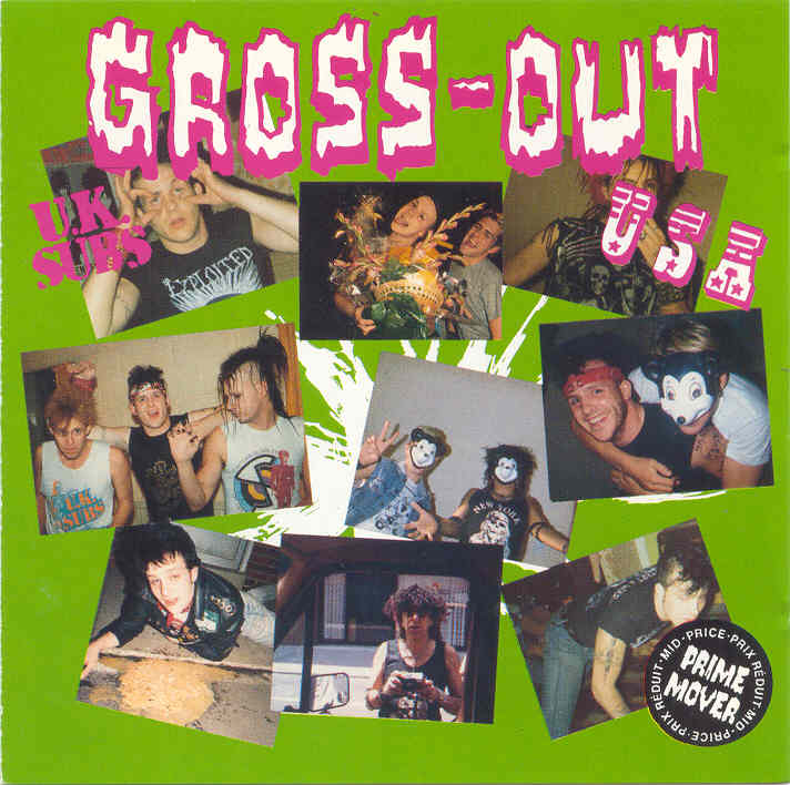U.K. SUBS - GROSS OUT U.S.A.