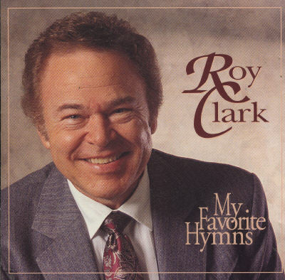 CLARK, ROY - MY FAVORITE HYMNS