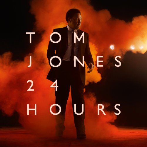 JONES, TOM - 24 HOURS