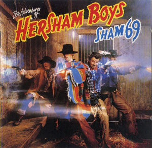 SHAM 69 - ADVENTURES OF HERSHAM BOYS