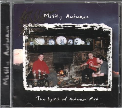 MOSTLY AUTUMN - SPIRIT OF AUTUMN PAST