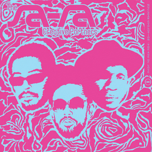 SA-RA CREATIVE PARTNERS - NUCLEAR EVOLUTION AGE OF LOVE