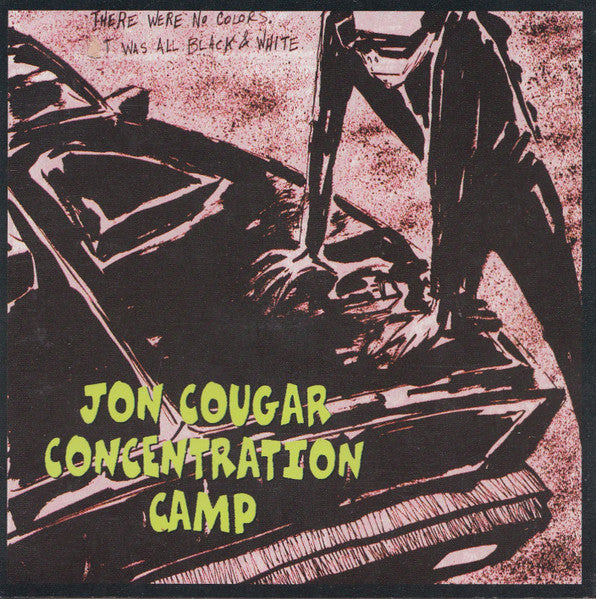 JON COUGAR CONCENTRATION CAMP - THAT'S IL-LEGAL--GO GET THEM!