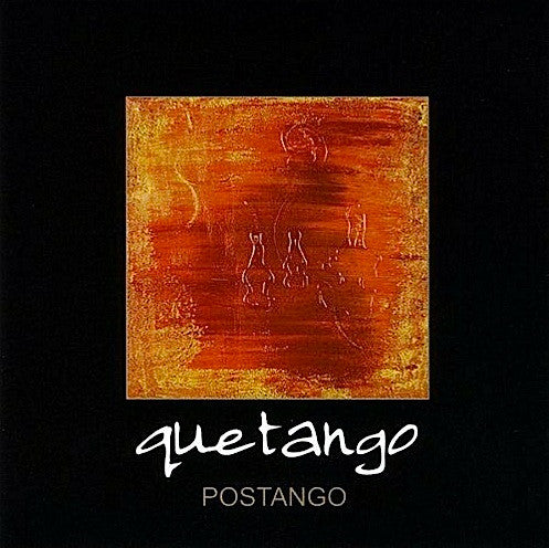 QUETANGO - POSTANGO