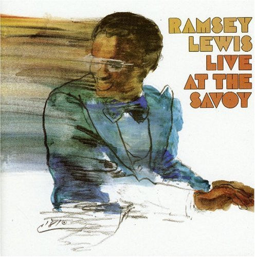 LEWIS, RAMSEY - LIVE AT THE SAVOY