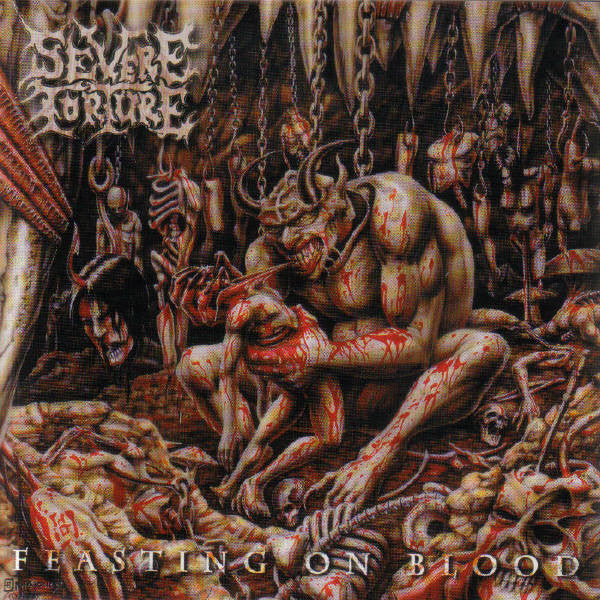 SEVERE TORTURE - FEASTING ON BLOOD (REMASTERED)