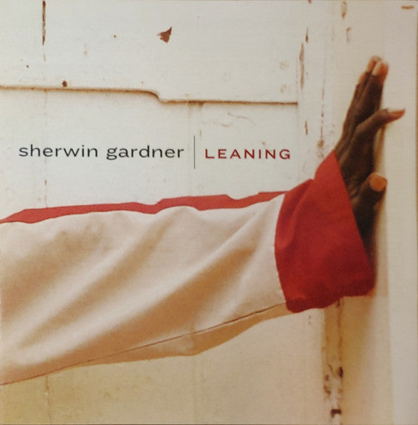 GARDNER, SHERWIN - LEANING