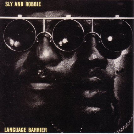 SLY & ROBBIE - LANGUAGE BARRIER (REMASTERED)