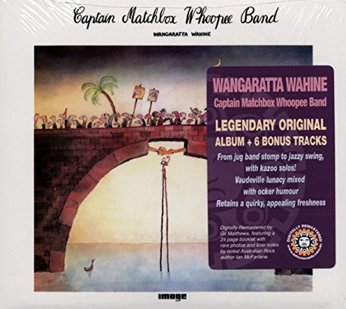 CAPTAIN MATCHBOX WHOOPEE BAND - WANGRATTA WHINE