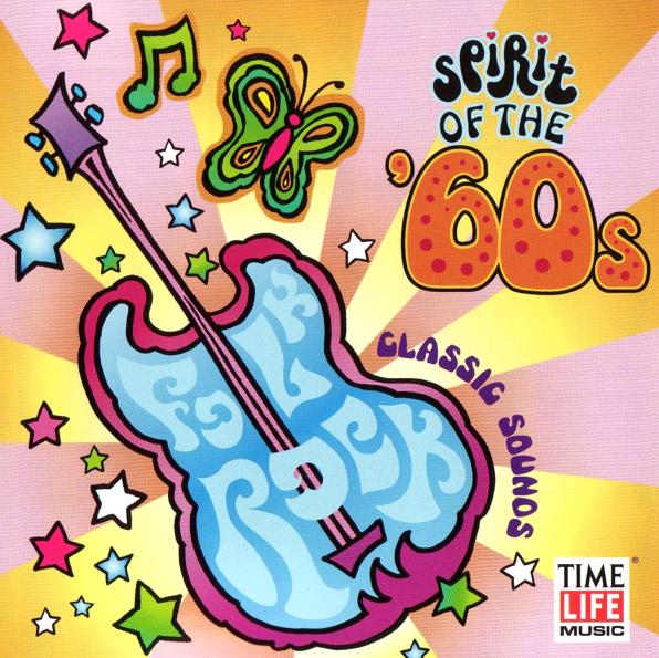 VARIOUS - SPIRIT OF THE '60S: CLASSIC SOUNDS