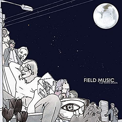 FIELD MUSIC - FLAT WHITE MOON (VINYL)