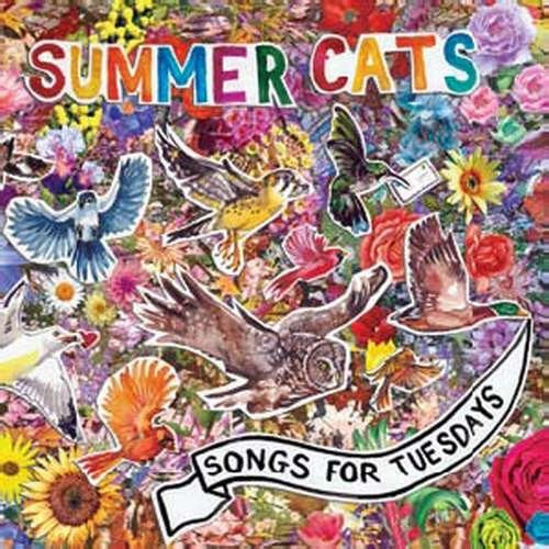 SUMMER CATS - SONGS FOR TUESDAYS