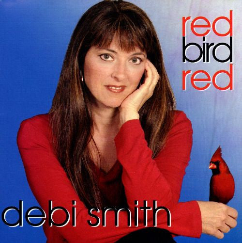 SMITH, DEBI - RED BIRD RED