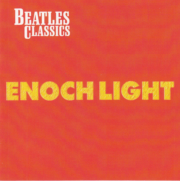 LIGHT, ENOCH - BEATLES CLASSICS