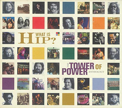 TOWER OF POWER - WHAT IS HIP/ANTHOLOGY (2CDS)