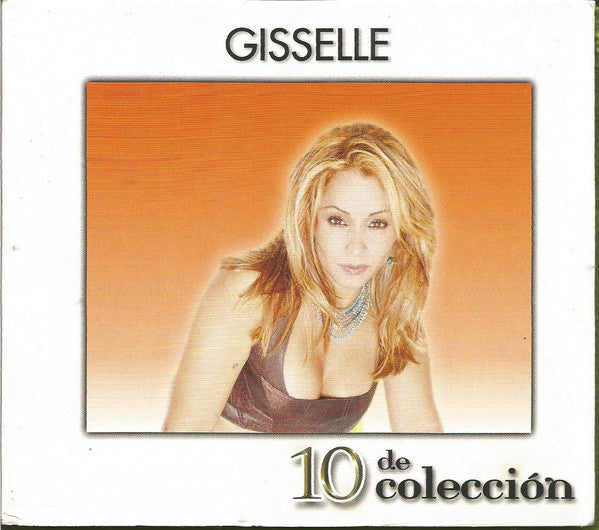 GISSELLE - 10 DE COLECCION (LATIN)