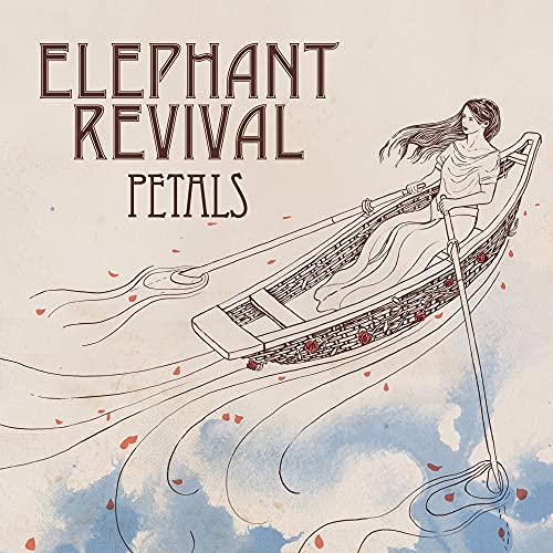 ELEPHANT REVIVAL - PETALS