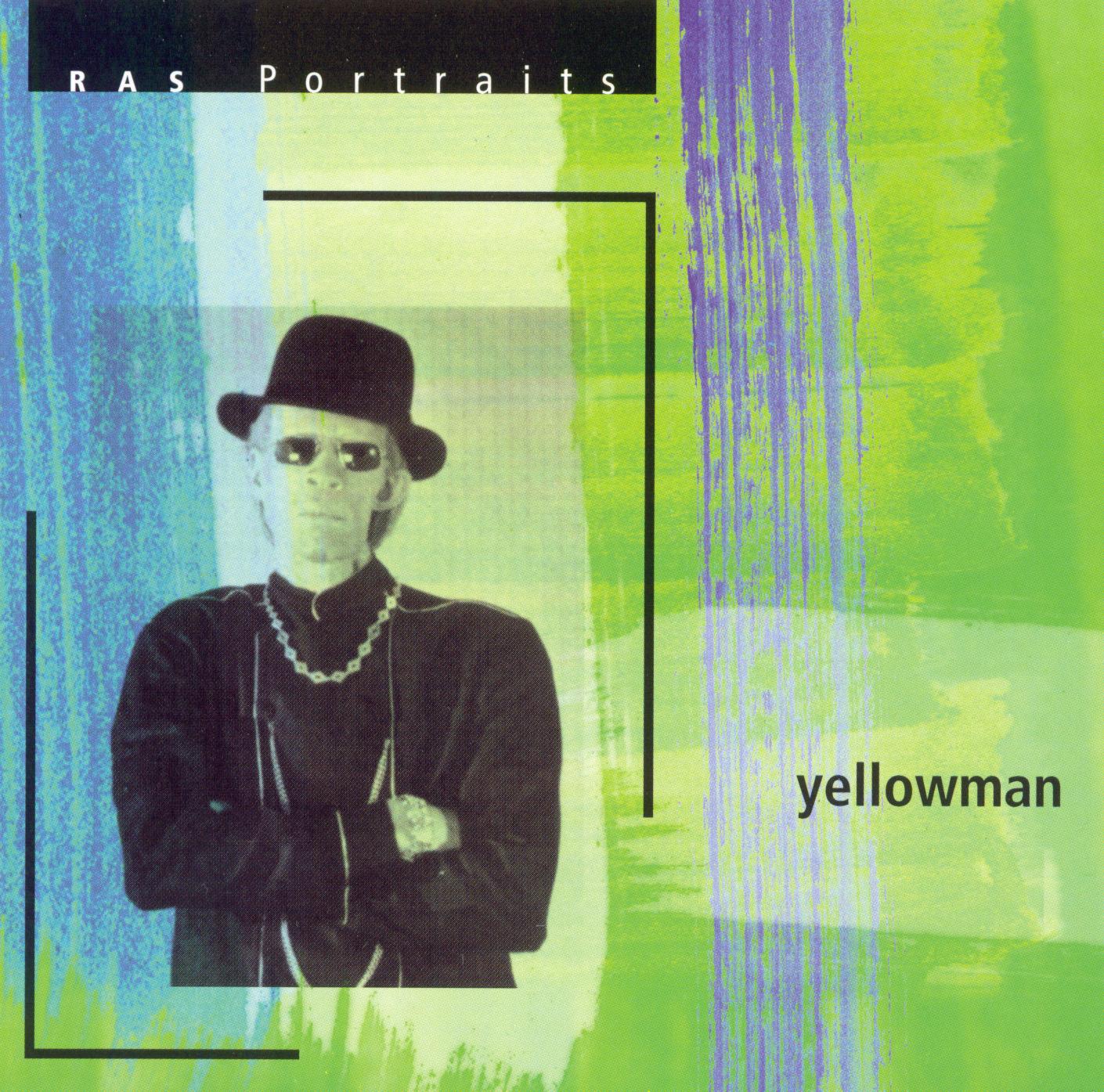 YELLOWMAN - RAS PORTRAITS
