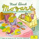 MOZART - MAD ABOUT MOZART